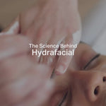 HydraFacial - Brains Aesthetics Williamstown